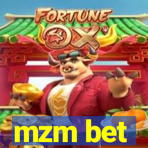 mzm bet